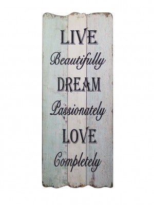 Live Dream Love Plaque
